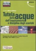 Tutela delle acque dall'inquinamento e disciplina degli scarichi