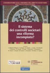 Il sistema dei controlli societari: una riforma incompiuta?