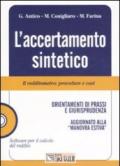 L'accertamento sintetico. Il redditometro: procedure e casi. Con CD-ROM