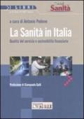 Sanità in Italia. Qualità del servizio e sostenibilità finanziaria