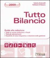 Tutto bilancio 2009. Guida alla redazione