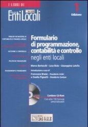 Formulario di programmazione, contabilità e controllo negli enti locali. Con CD-ROM