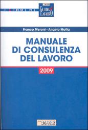 Manuale di consulenza del lavoro 2009