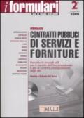 Formulario contratti pubblici di servizi e forniture. Con CD-ROM