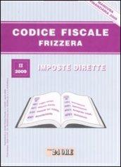 Codice fiscale Frizzera. 2.Imposte dirette