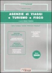 Agenzie di viaggi e turismo e fisco 2009