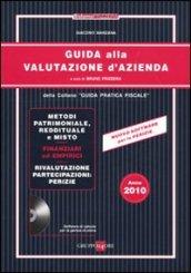 Guida alla valutazione d'azienda. Con CD-ROM