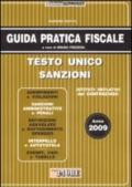 Guida pratica fiscale 2009. Testo unico sanzioni