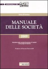 Manuale delle società. Disciplina delle società di persone, di capitali e dei gruppi di imprese