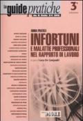 Guida pratica infortuni e malattie professionali nel rapporto di lavoro