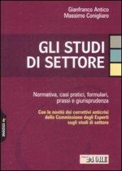 Gli studi di settore. Normativa, casi pratici, formulari, prassi e giurisprudenza