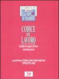 Codice del lavoro. Disciplina del rapporto di lavoro subordinato privato