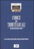 Codice dei tributi locali. Disciplina della fiscalità territoriale