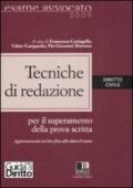 Tecniche di redazione. Diritto civile. Per il superamento della prova scritta