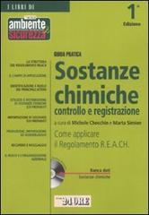 Guida pratica sostanze chimiche controllo e registrazione. Con CD-ROM