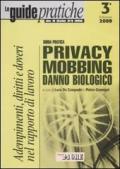 Guida pratica privacy, mobbing, danno biologico