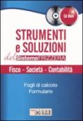 Strumenti e soluzioni del sistema Frizzera. Fisco, società, contabilità. Con CD-ROM