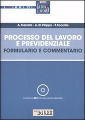 Processo del lavoro e previdenziale. Formulario e commentario