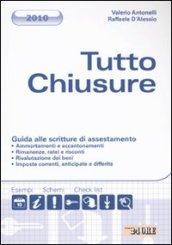 Tutto chiusure. Guida alle scritture di assestamento