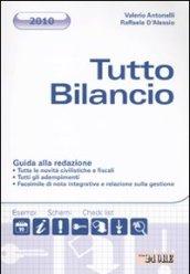 Tutto bilancio 2010. Guida alla redazione