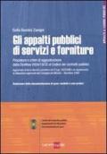 Gli appalti pubblici di servizi e forniture. Con CD-ROM