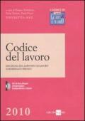 Codice del lavoro. Disciplina del rapporto di lavoro subordinato privato. Con CD-ROM