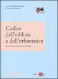 Codice dell'edilizia e dell'urbanistica. Disciplina statale e regionale