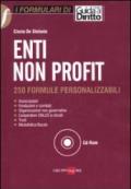 Enti non profit. 250 formule personalizzabili. Con CD-ROM