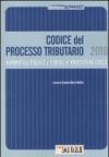 Codice del processo tributario. Normativa fiscale e codice di procedura civile