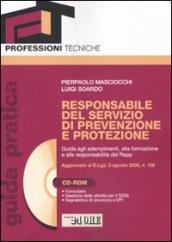 Responsabile del servizio di prevenzione e protezione. Con CD-ROM