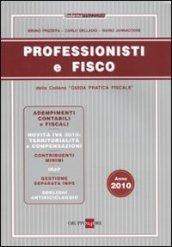 Professionisti e fisco 2010