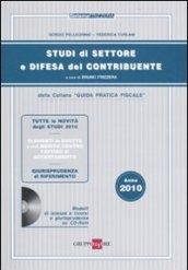 Studi di settore e difesa del contribuente 2010. Con CD-ROM