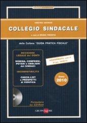 Collegio sindacale 2010. Con CD-ROM