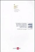 Famiglia e impresa: strumenti negoziali per la separazione patrimoniale. Atti del Convegnio (Roma, 21 novembre 2009)