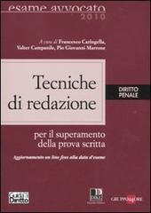 Tecniche di redazione. Diritto penale. Per il superamento della prova scritta