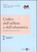 Codice dell'edilizia e dell'urbanistica. Disciplina statale e regionale. Con CD-ROM