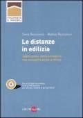 Le distanze in edilizia. Con CD-ROM