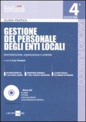 Gestione del personale degli enti locali. Amministrazione, organizzazione e controllo. Con CD-ROM