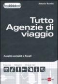 Tutto agenzia di viaggio. Aspetti contabili e fiscali