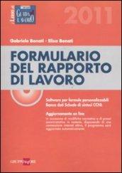 Formulario del rapporto di lavoro. Con CD-ROM