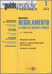 Regolamento al codice dei contratti pubblici