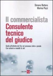 IL COMMERCIALISTA COME CONSULENTE TECNICO DEL GIUDICE