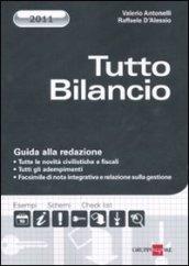 Tutto bilancio 2011. Guida alla redazione