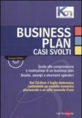 Business plan. Casi svolti. Guida alla comprensione e costruzione di un business plan. Analisi, esempi e strumenti operativi. Con CD-ROM