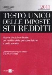 Testo Unico delle imposte sui redditi. Nuova disciplina fiscale del reddito delle persone fisiche e delle società