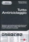 TUTTO ANTIRICICLAGGIO 2011