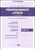 Professionisti e fisco 2011