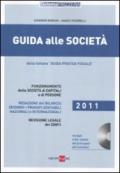 Guida alle società 2011. Con CD-ROM