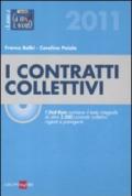 I contratti collettivi 2011. Con DVD-ROM