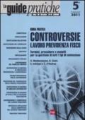 Controversie lavoro, previdenza, fisco. Guida pratica